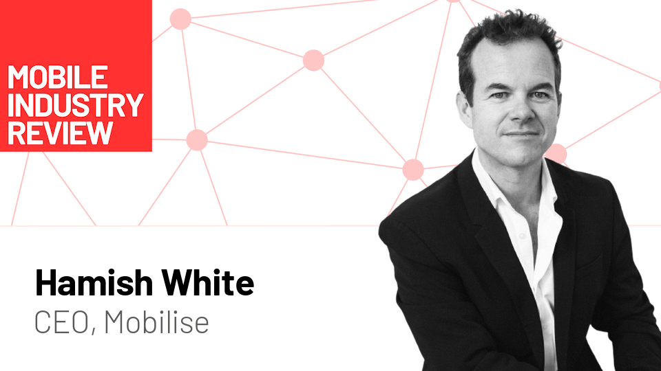 Hamish White, Chief Executive Officer of Mobilise